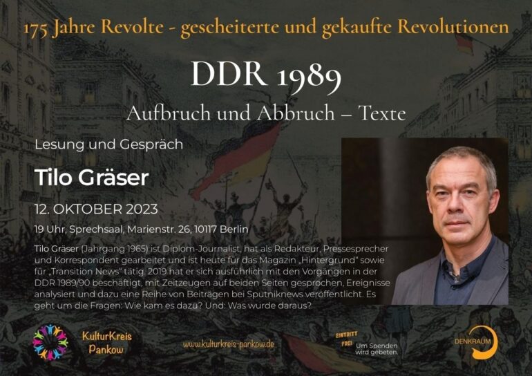 DDR 1989 – Aufbruch und Abbruch – Texte – Lesung und Gespräch – Tilo Gräser